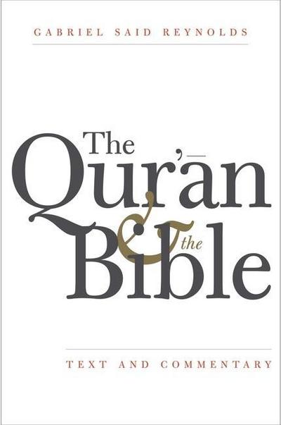 The Qur’an and the Bible
