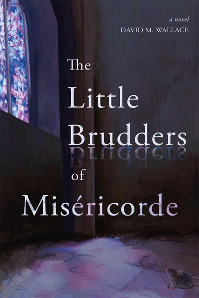 Little Brudders of Miséricorde