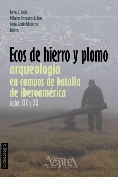 Ecos de Hierro y Plomo