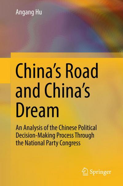 China’s Road and China’s Dream