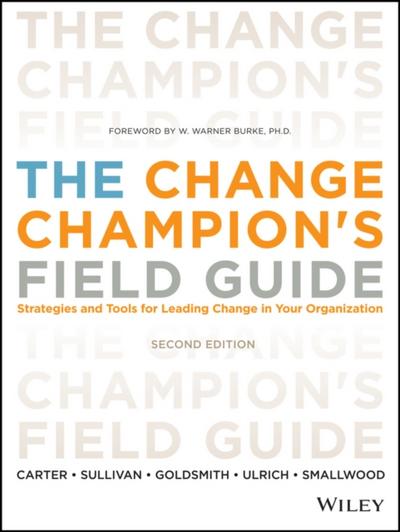 The Change Champion’s Field Guide
