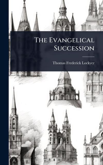 The Evangelical Succession