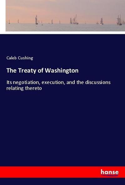 The Treaty of Washington
