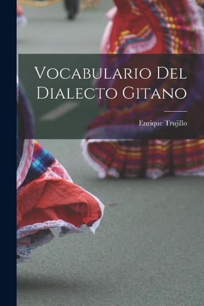 Vocabulario Del Dialecto Gitano
