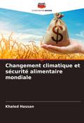 Changement climatique et sécurité alimentaire mondiale