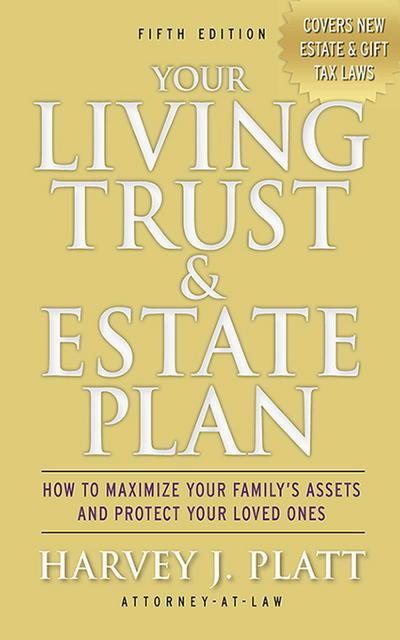 Your Living Trust and Estate Plan 2012-2013