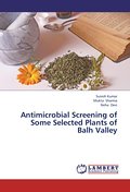 Antimicrobial Screening of Some Selected Plants of