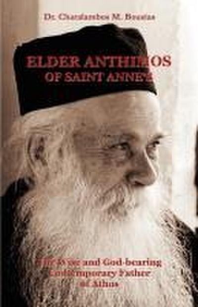 Elder Anthimos Of Saint Anne’s