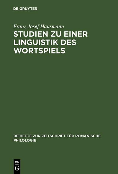Studien zu einer Linguistik des Wortspiels