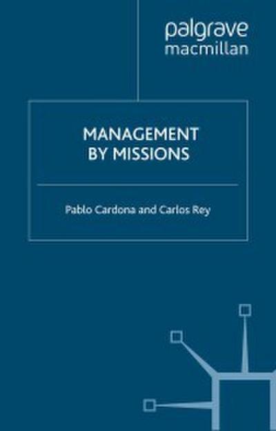 Management by Missions