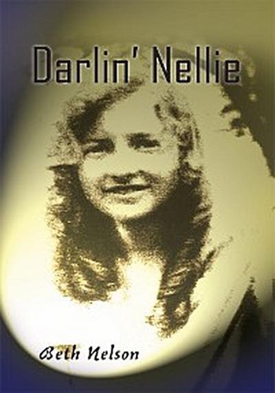 Darlin’ Nellie