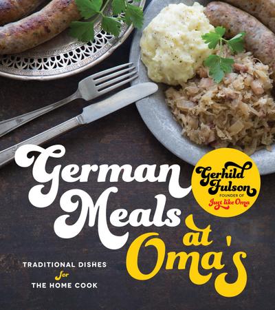 German Meals at Oma’s