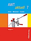 AWT aktuell - Arbeit - Wirtschaft - Technik - Ausg