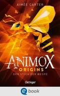 Animox Origins - Der Stich der Wespe
