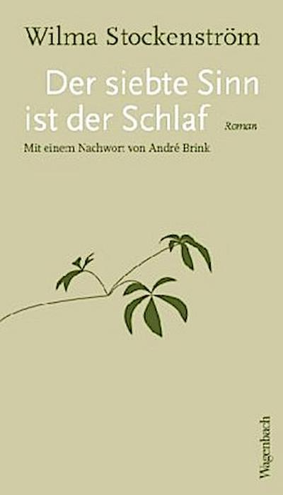 Der siebte Sinn ist der Schlaf