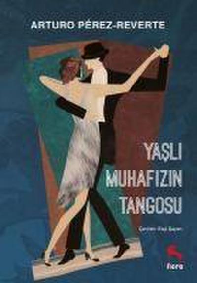 Yasli Muhafizin Tangosu
