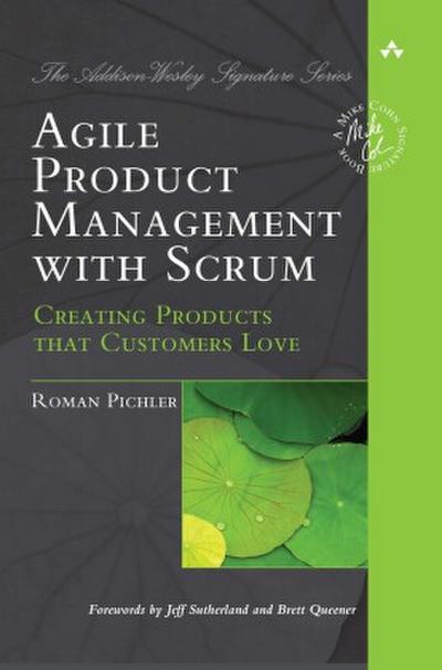 Agile Product Management With Scrum