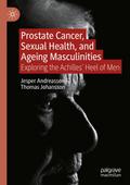 Prostate Cancer, Sexual Health, and Ageing Masculinities
