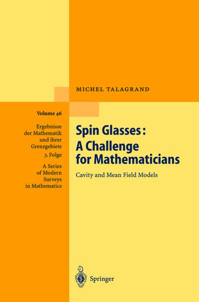 Spin Glasses: A Challenge for Mathematicians