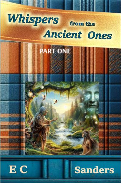 Whispers from the Ancient Ones
