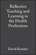Reflective Teaching and Learning in the Health Pro