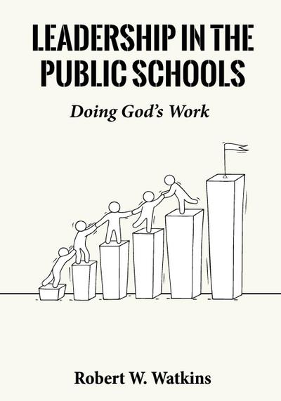 Leadership In The Public Schools