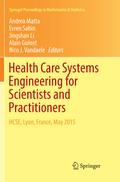 Health Care Systems Engineering for Scientists and