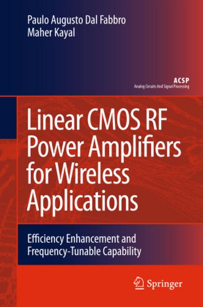 Linear CMOS RF Power Amplifiers for Wireless Applications