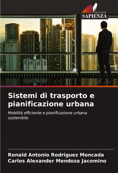 Sistemi di trasporto e pianificazione urbana