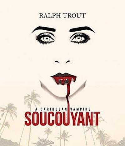 Soucouyant - A Caribbean Vampire