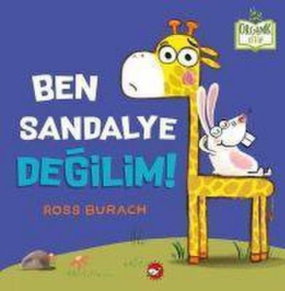 Ben Sandalye Degilim