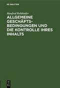 Allgemeine Geschäftsbedingungen und die Kontrolle ihres Inhalts