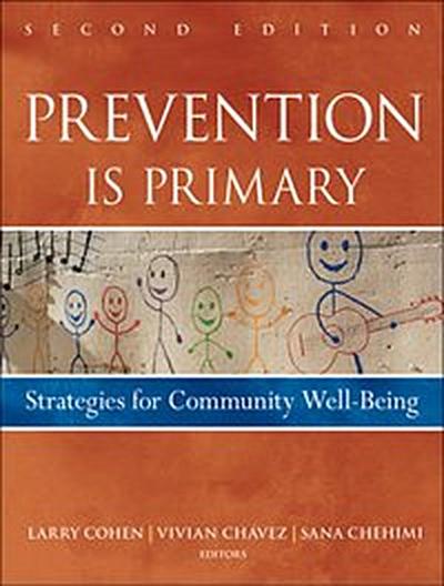 Prevention Is Primary