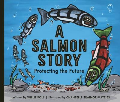 A Salmon Story