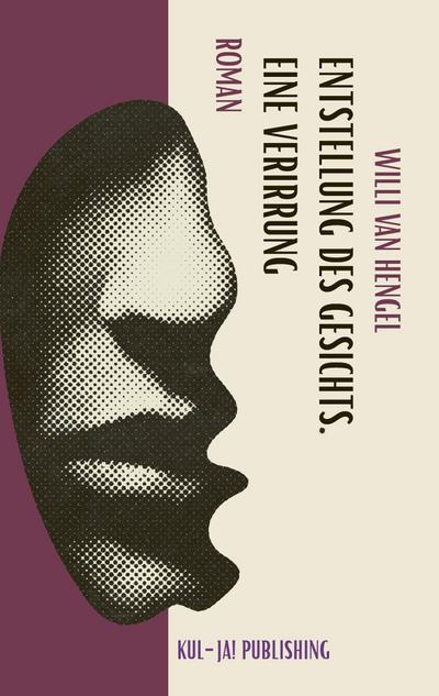 Entstellung des Gesichts