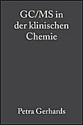 GC/MS in der klinischen Chemie von Petra Gerhards | Ebook
