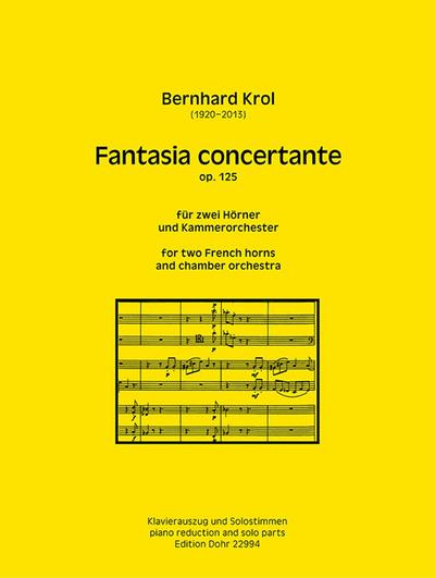 Fantasia concertante op.125für 2 Hörner und Kammerorchester