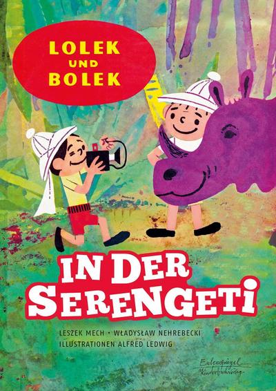 Lolek und Bolek - In der Serengeti (Eulenspiegel Kinderbuchverlag)