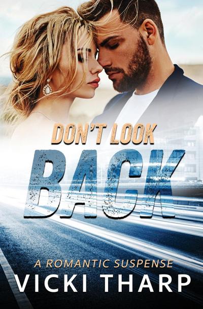 Don’t Look Back