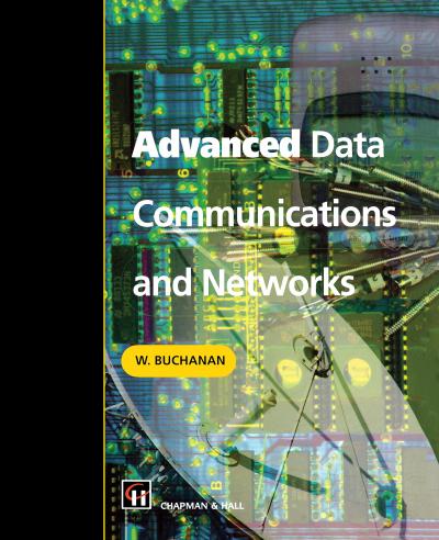 Advanced Data Communications and Networks