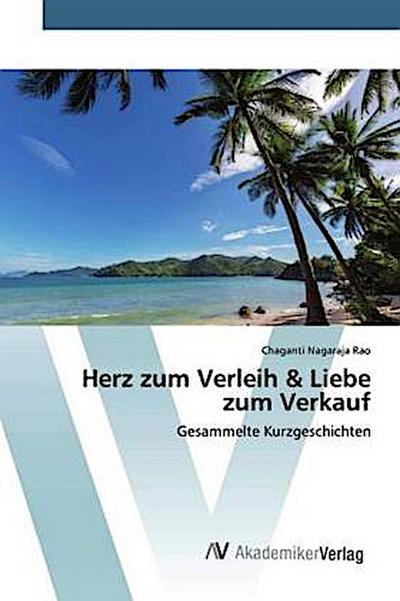 Herz zum Verleih & Liebe zum Verkauf