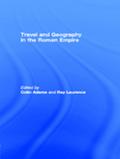 Travel and Geography in the Roman Empire