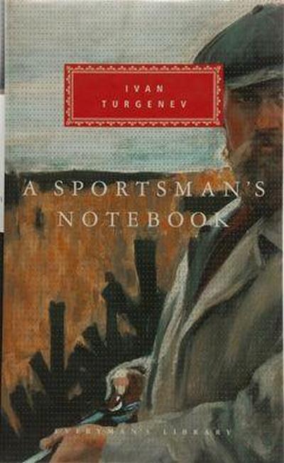 A Sportsman’s Notebook