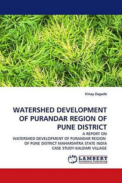 WATERSHED DEVELOPMENT OF PURANDAR REGION OF PUNE DISTRICT