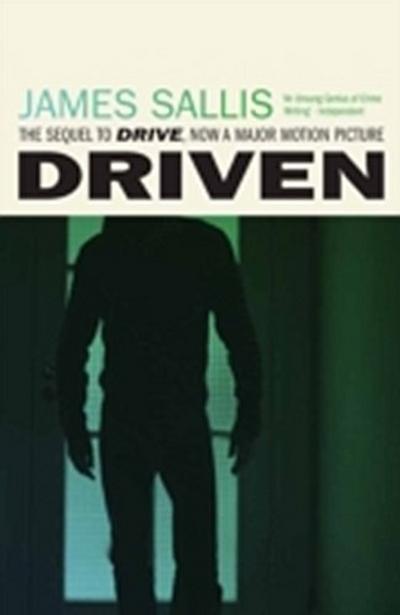 Driven