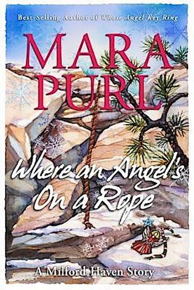 Purl, M: Where an Angel’s On a Rope