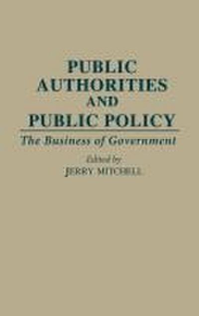 Public Authorities and Public Policy