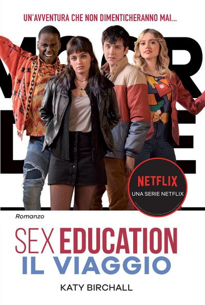 Sex education. Il viaggio