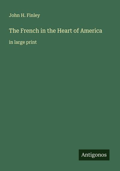 The French in the Heart of America