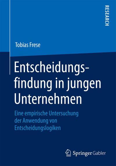 Entscheidungsfindung in jungen Unternehmen